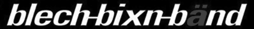 event18/180908_blech-bixn-band_logo.gif
