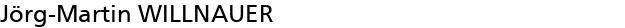 J�rg-Martin WILLNAUER